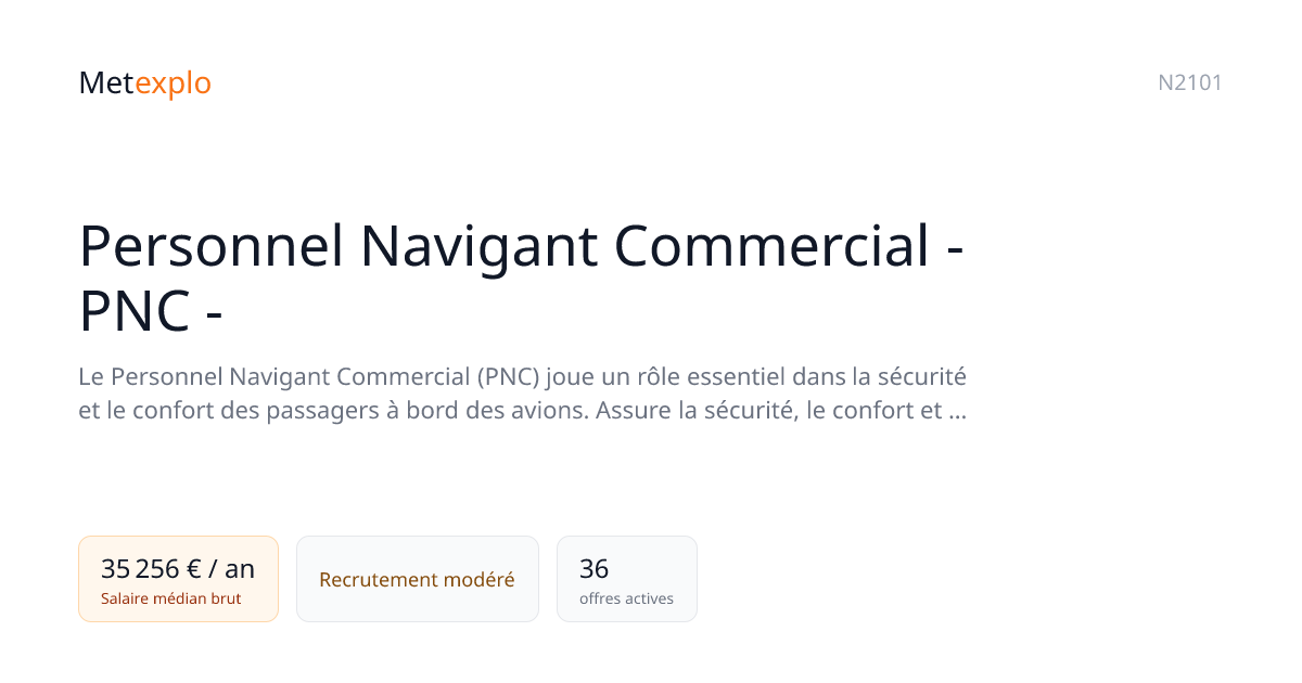 Personnel Navigant Commercial - PNC - : salaire, compétences ...